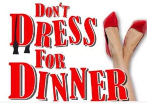Don't Dress For Dinner
