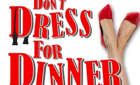 Don't Dress For Dinner